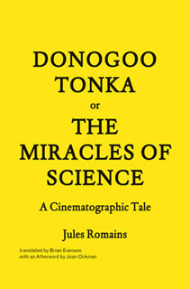 Donogoo-Tonka, by Jules Romains